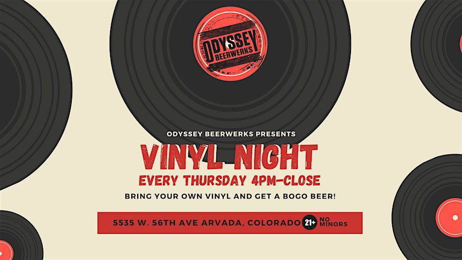 A promotional flyer for Odyssey Beerwerks Vinyl Night, happening every Thursday from 4 PM to close. It encourages bringing vinyl records for a BOGO beer. The address and "21+ only, no minors" are noted. Vinyl records decorate the design.